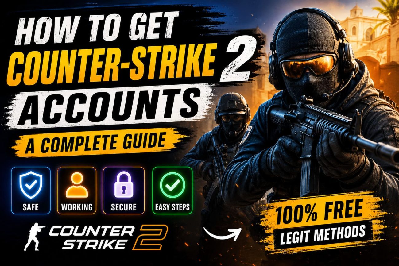 How to Get Free Counter-Strike 2 Accounts & Passwords: A Complete Guide