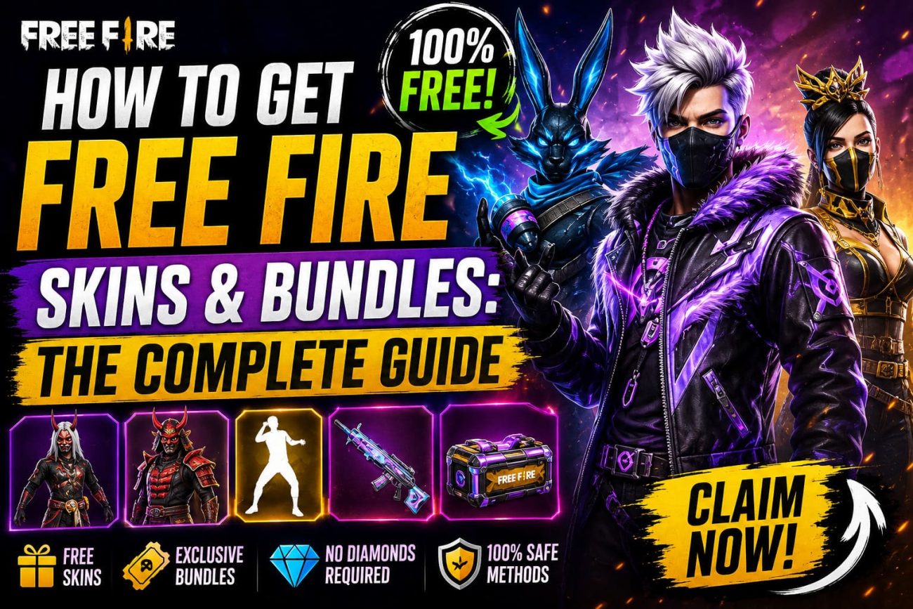 How to Get Free Fire Skins and Bundles: The Complete Guide