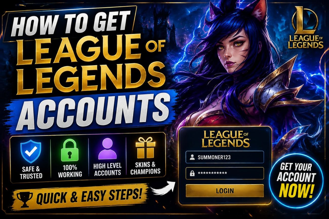 How to Get Free League of Legends Accounts With Passwords