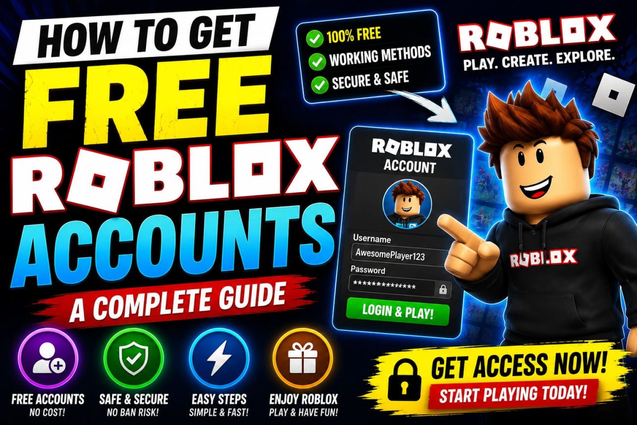 How to Get Free Roblox Accounts & Passwords: A Comprehensive Guide